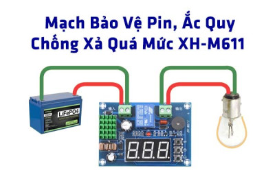 Mạch Bảo Vệ Pin, Ắc Quy Chống Xả Quá Mức XH-M611