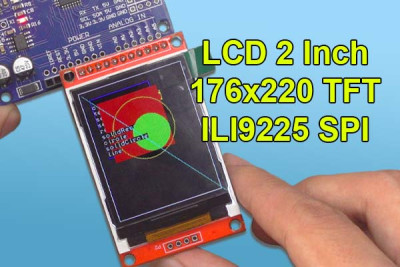 LCD 2inch 176x220 TFT ILI9225 Giao Tiếp SPI với Arduino