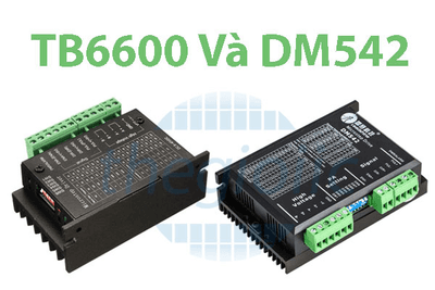 So sánh TB6600 Và DM542: Bộ điều khiển động cơ bước nào phù hợp với dự án của bạn?